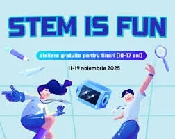 „STEM Is Fun”: ateliere gratuite pentru tinerii clujeni