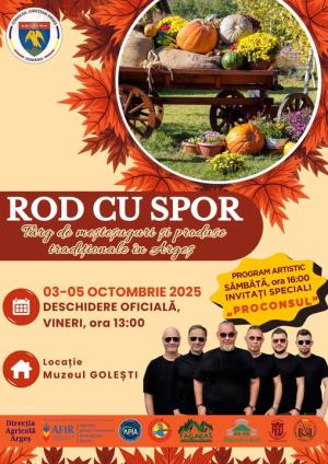 TÂRGUL DE MEȘTEȘUGURI ȘI PRODUSE TRADIȚIONALE, ediția a IV-a la Muzeul Golești!