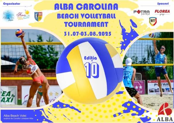 Alba Carolina Beach Volleyball Tournament.Ediție Aniversară – 10 ANI!