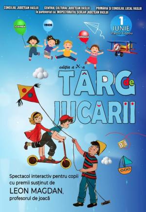 Târgul de Jucării din Copou(Vaslui) – 10 ani de joacă, zâmbete și generozitate